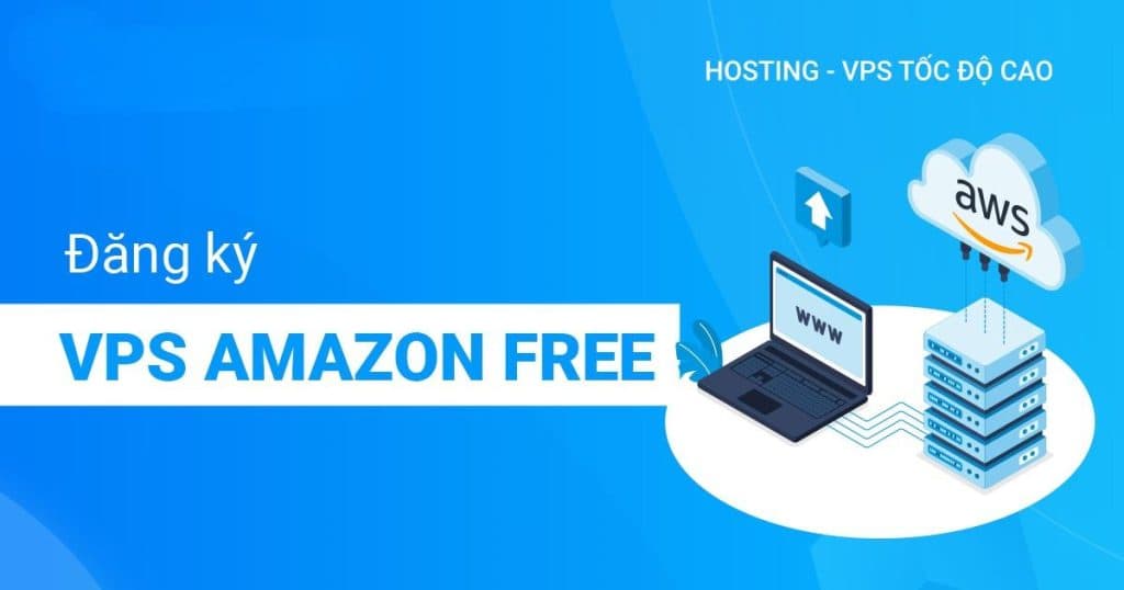 VPS Amazon là gì?