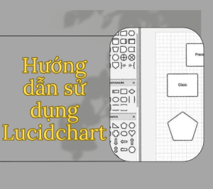 hướng dẫn sử dụng lucidchart