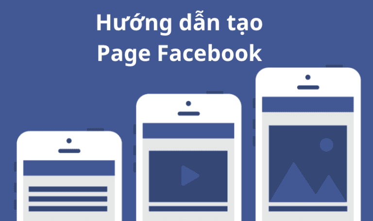 Hướng Dẫn Tạo Page Facebook