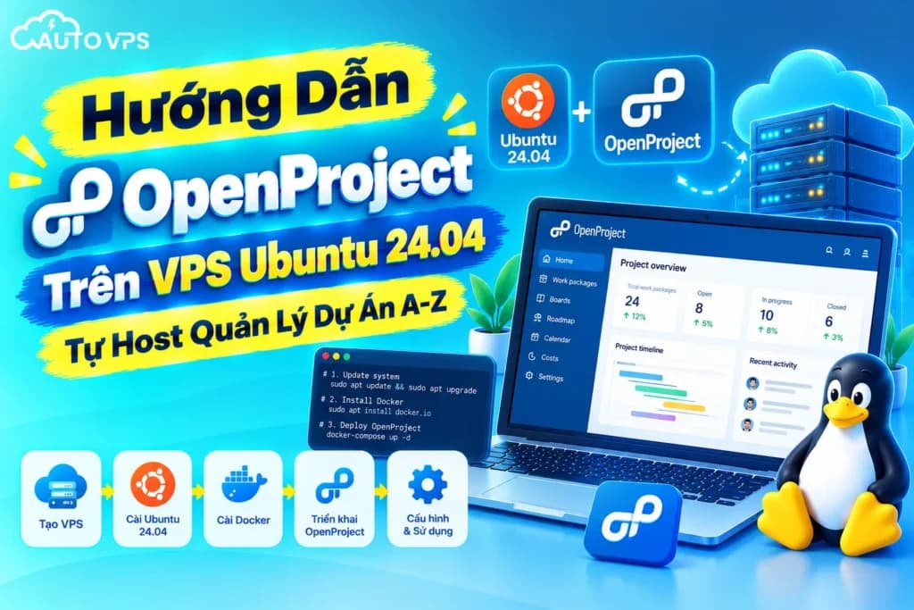 Cài OpenProject trên VPS Ubuntu 24.04